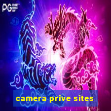 camera prive sites